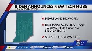 Indiana’s Heartland BioWorks hub awarded $51 million in federal funding