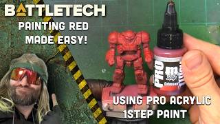 Battletech: Painting Red Made Easy with 1Step ProAcrylic (Wide View)