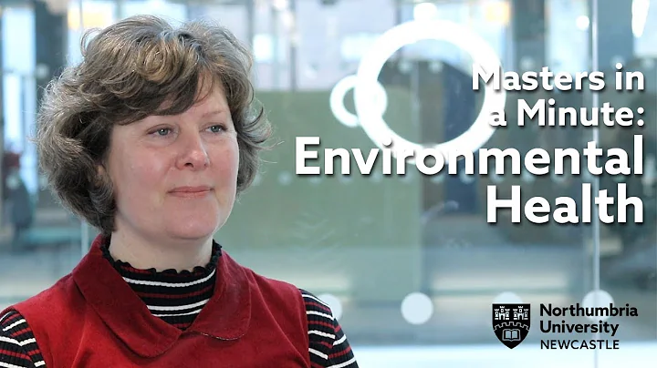 Environmental Health MSc | Masters in a Minute