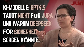 KI-Modelle: GPT4.5 taugt nicht für Jura und warum DeepSeek für Sicherheit sorgen könnte.