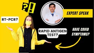 RT- PCR or Rapid Antigen Test - Which test to go for if you have COVID Symptoms | add-on Healthcare
