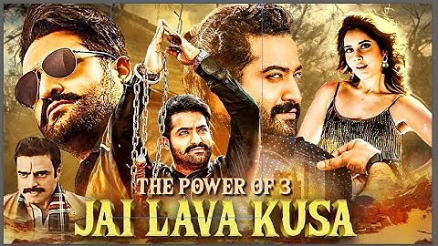 Jr. NTR की ब्लॉकबस्टर - JAI LAVA KUSA | Full Movie | Hindi Dubbed | Raashi Khanna, Nivetha Thomas
