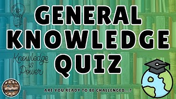A to Z General Knowledge Quiz 214th Edition - Can You Master This Alphabet Trivia Game?