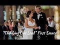 Wedding first dance choreography  thinking out loud by ed sheeran