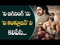 Baahubali (1 & 2) compiled International English version to release this year