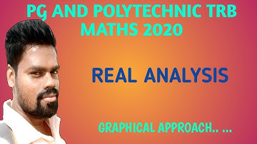 PG AND POLYTECHNIC TRB MATHS 2020 | REAL ANALYSIS