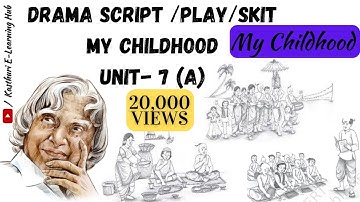 10th Class English Creative Writing - Drama Script /play/Skit -My Childhood Unit- 7 A |TS |AP