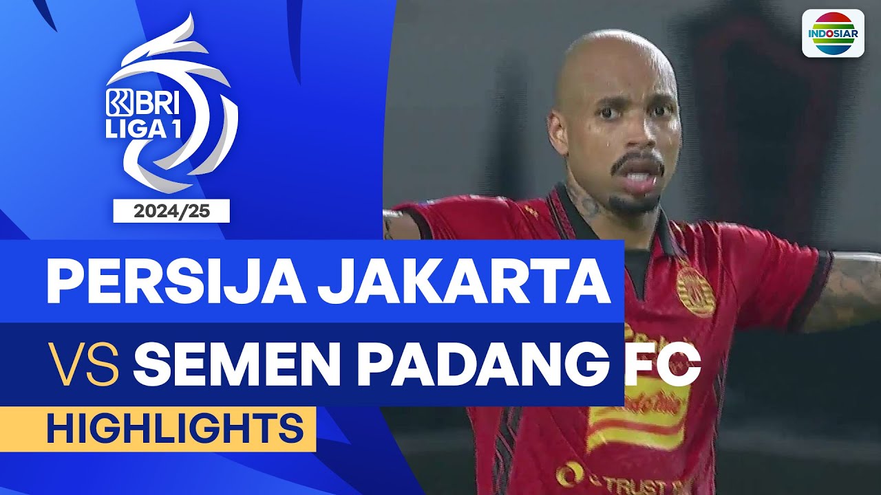 Persija Jakarta VS Semen Padang FC - Highlights | BRI Liga 1 2024/25