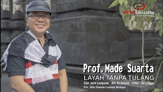 Layah Tanpa Tulang - Prof. Made Suarta
