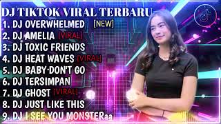 DJ OVERWHELMED REMIX JEDAG JEDUG FULL BASS TIKTOK TERBARU YANG LAGI VIRAL