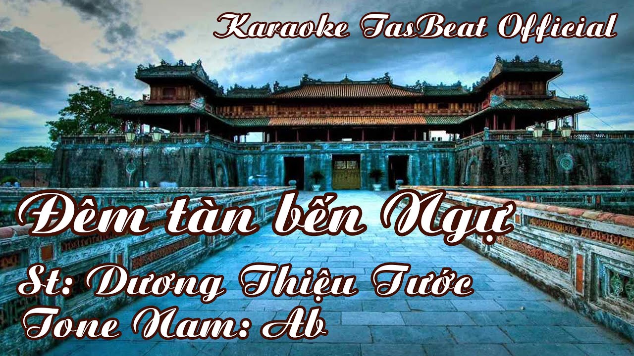 Karaoke Đêm Tàn Bến Ngự Tone Nam | TAS BEAT