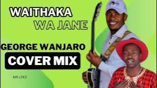WAITHAKA WA JANE GEORGE WANJARO MUGITHI 2024