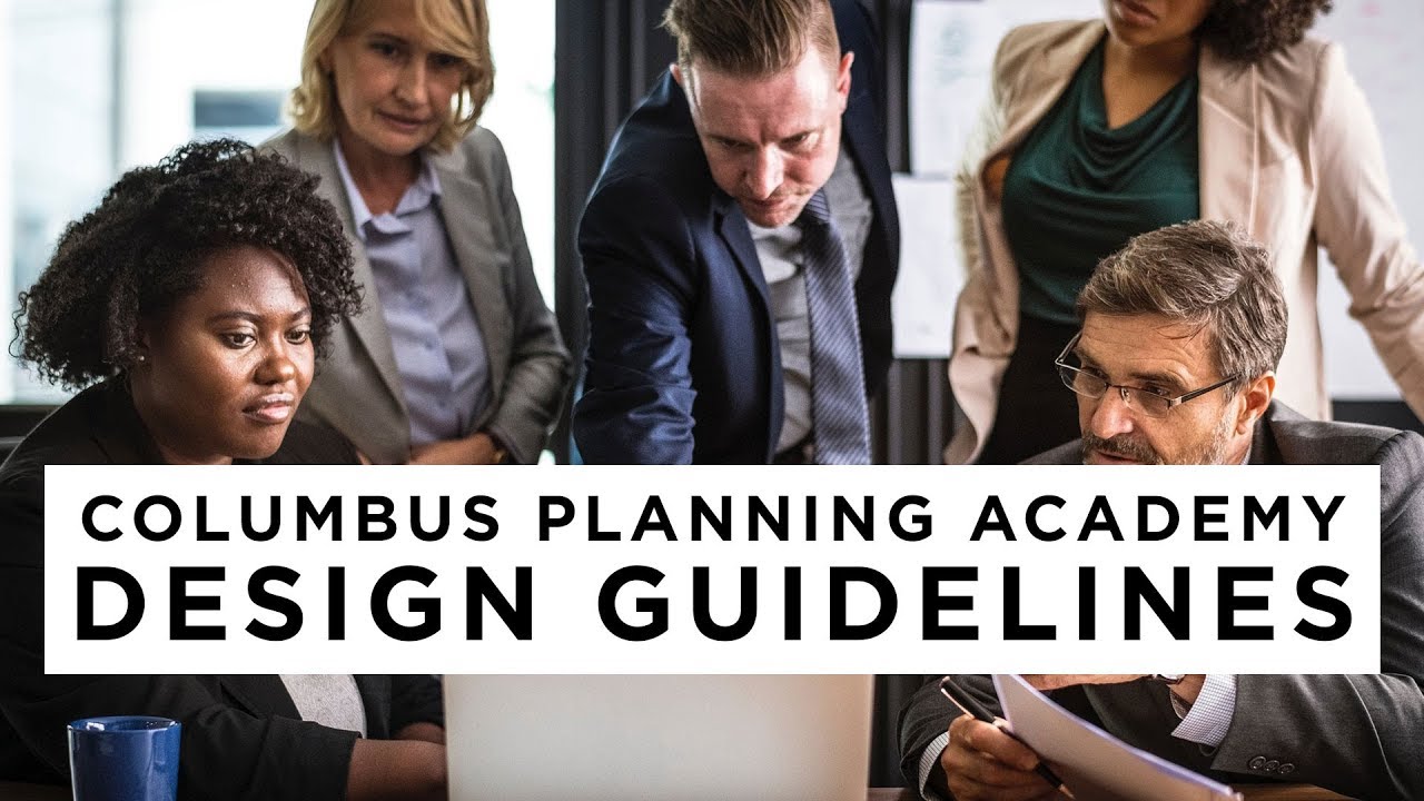 6. Design Guidelines [Columbus Planning Academy] - YouTube