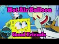 Good Neighbor Fnf Hot Air Balloon But It S Squidward And Spongebob Sings It FNF COVERS 