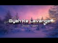 Bhyah Ke Lawaane (Slowed + Reverb + Rain) || 7X Creation edit || 