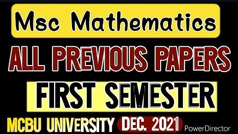 Msc Maths 1st sem. | All Previous Papers | Dec. 2021 | MCBU university #aimershatta #aimers