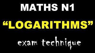 Mathematics N1-Logarithms-Check how I correct my error. A great exam tip to in answering logarithms.