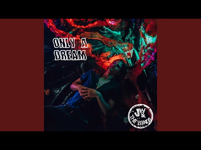 Jon Worthy - Only A Dream