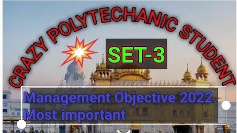 Management objective 2022 most important questions set-3 SBTE