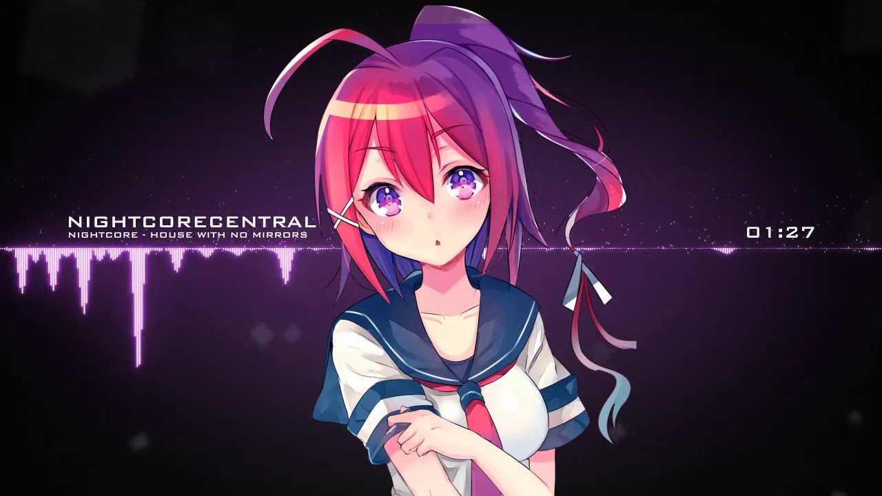 Nightcore House With No Mirrors ★ Sasha Sloan YouTube