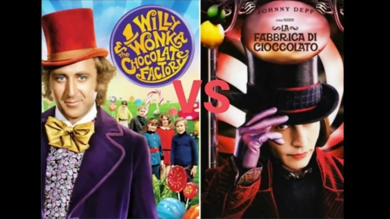 Willy wonka e la fabbrica di cioccolato(1971) VS La fabbrica di cioccolato(2005)  