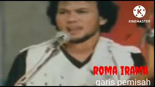 garis pemisah Rhoma irama