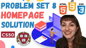 PROBLEM SET 8: HOMEPAGE | SOLUTION (CS50)