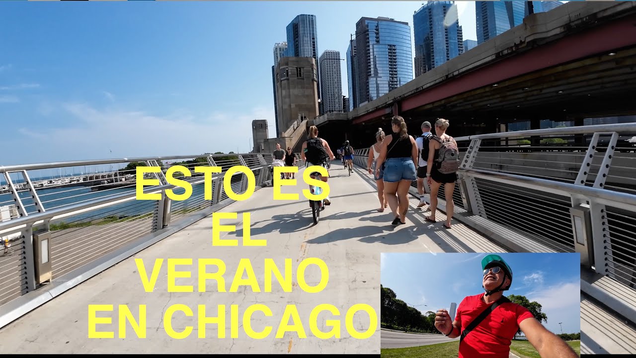 ESTO ES EL VERANO EN CHICAGO ILLINOIS