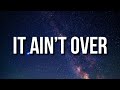 Nba Youngboy - It Ain't Over (Lyrics)