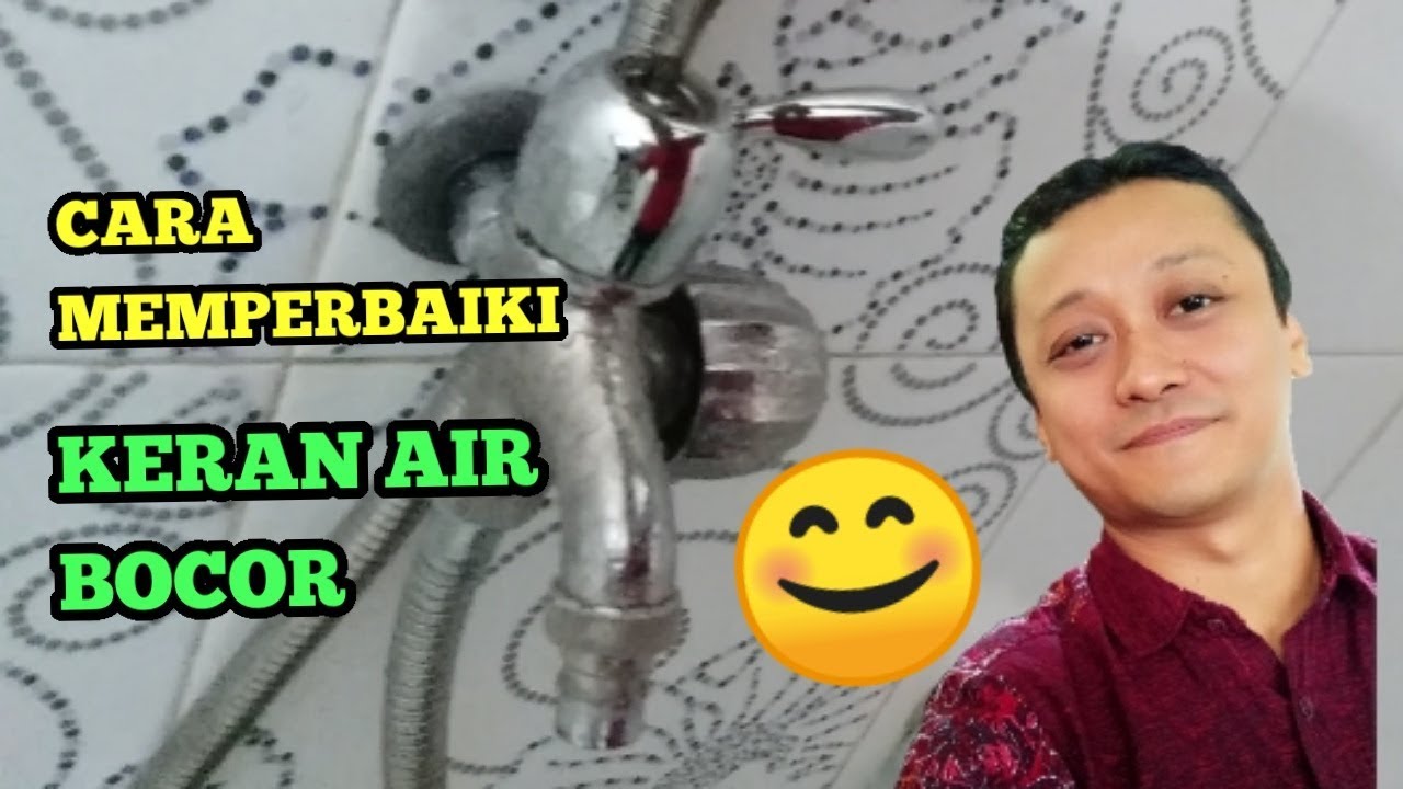 #DIRUMAHAJA #WITHME CARA MEMPERBAIKI KERAN AIR YANG BOCOR, MERK ONDA