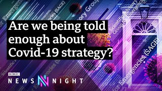 Coronavirus: Government faces questions over transparency - BBC Newsnight
