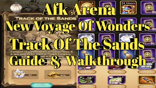 Afk Arena New Voyage of Wonders The Track Of The Sands Guide and Walkthrough. #afkarena, Afk Arena New Voyage of Wonders The Track Of The Sands Guide and Walkthrough. #afkarena,