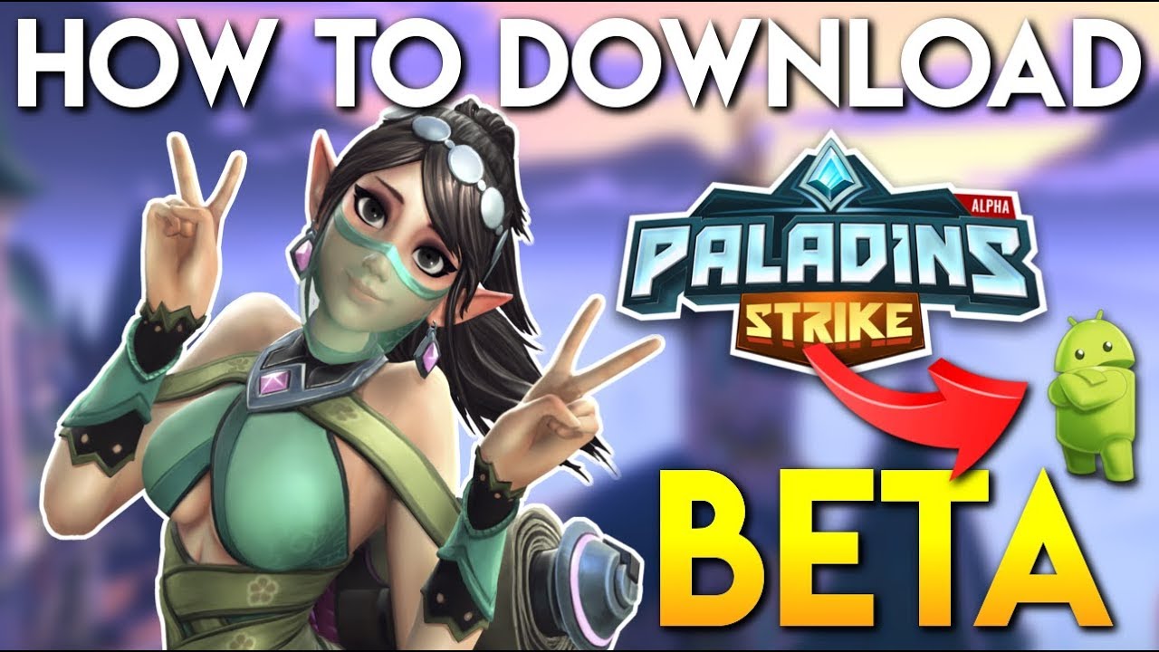 How to DOWNLOAD Paladins Strike on Android │Paladins Strike Beta