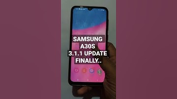 SAMSUNG A30S Update with Security Patch and one ui 3.1.1 features FINALLY...