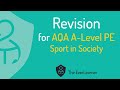 Aqa alevel pe 2022 revision sport in society
