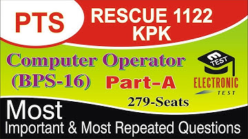 COMPUTER OPERATOR CTWO (BPS-16) RESCUE 1122 KPK |CTWO Past Papers|PART-A