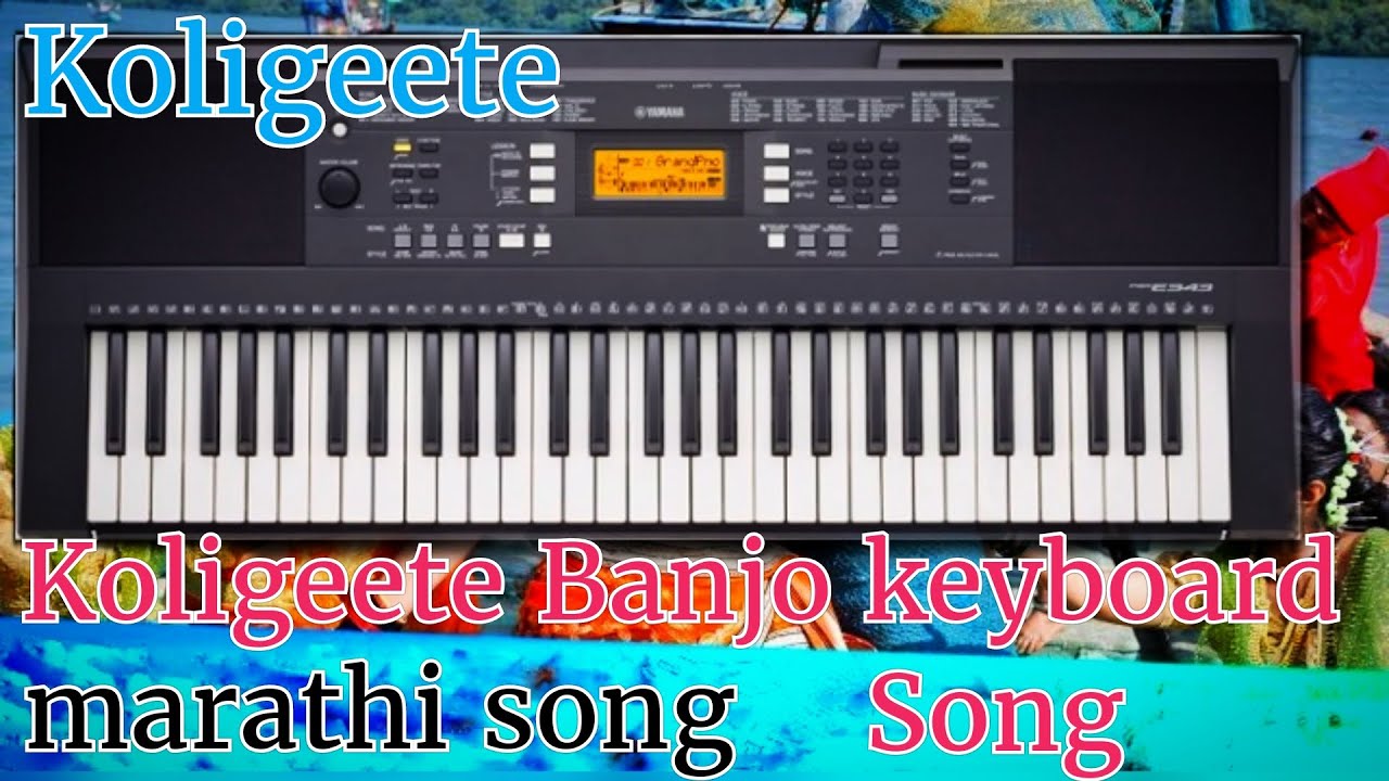 Koligeete Banjo keyboard yamaha psr E 343 marathi song Rohit s
