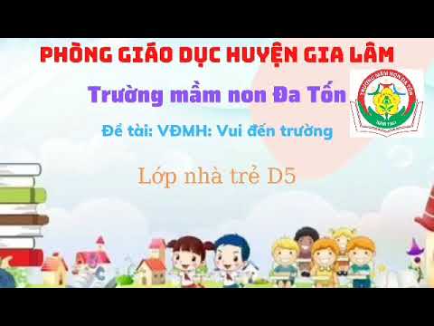 VĐMH Vui đến trường_GV Hoàng Thanh