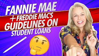 What Are Fannie Mae and Freddie Mac's Guidelines On Student Loans! For First Time Home Buyers 2020 🏡