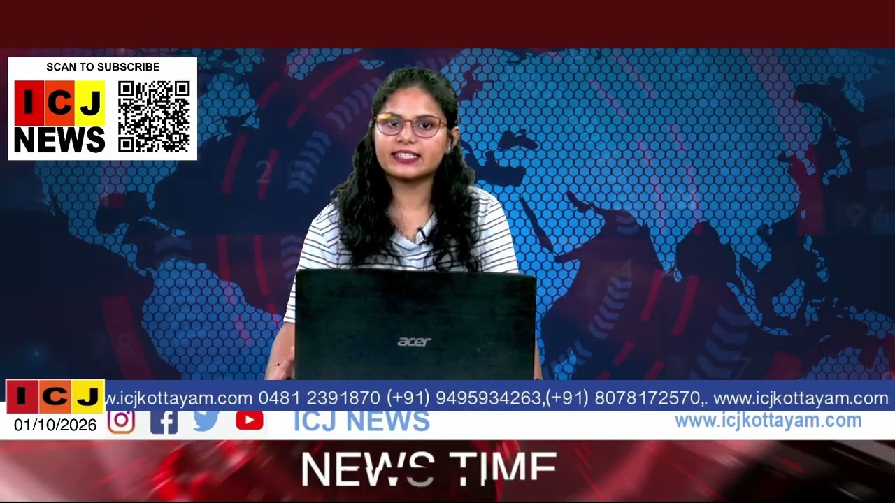 ICJ NEWS 01/10/2026 MALAYALAM NEWS | KERALA