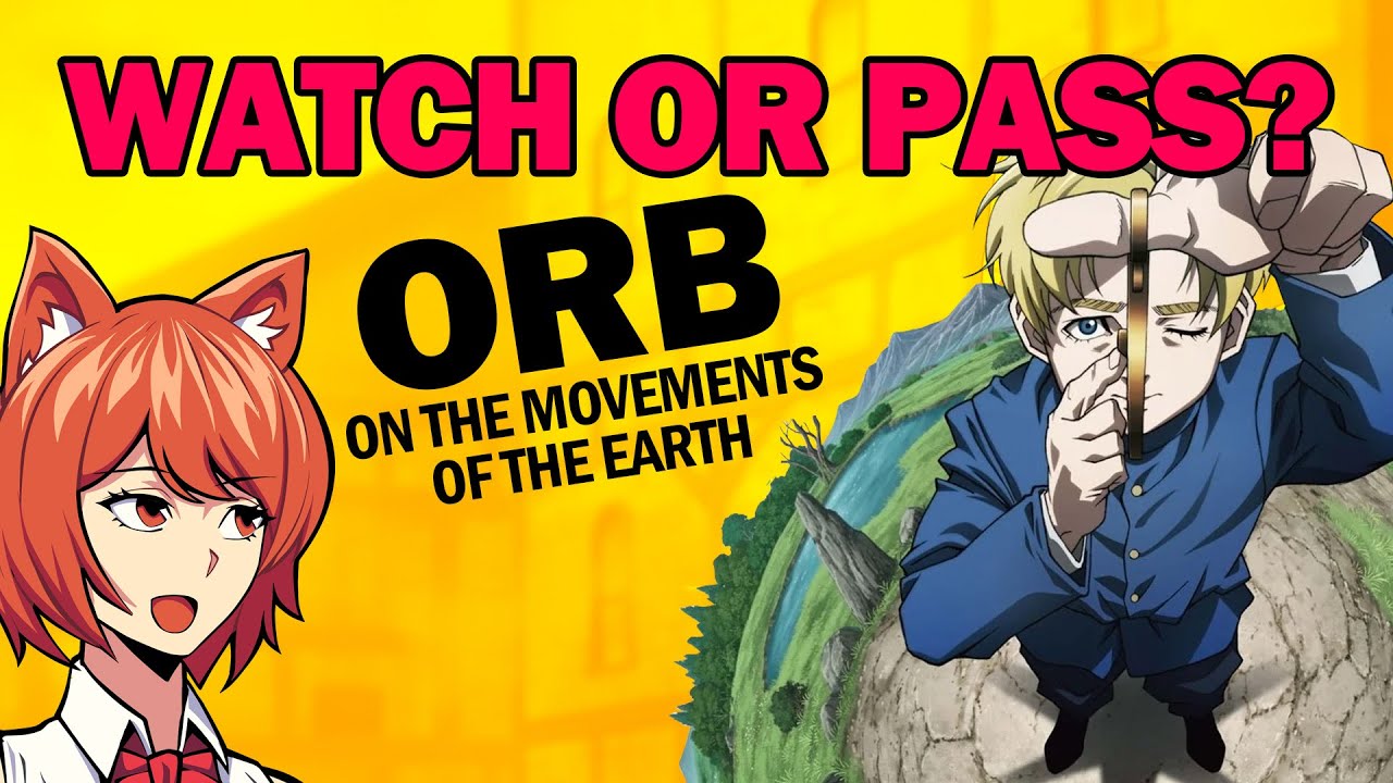 Orb On the Movements of the Earth Anime Review YouTube