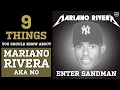 Mariano rivera  9 things you should know with la vida baseball