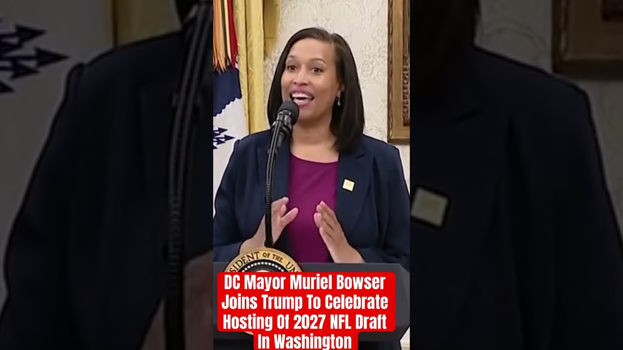 DC Mayor Muriel Bowser Joins Trump To Celebrate Hosting Of 2027 NFL Draft In Washington Usa