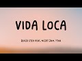 VIDA LOCA - Black Eyed Peas, Nicky Jam, Tyga (Lyrics Video) 🌋