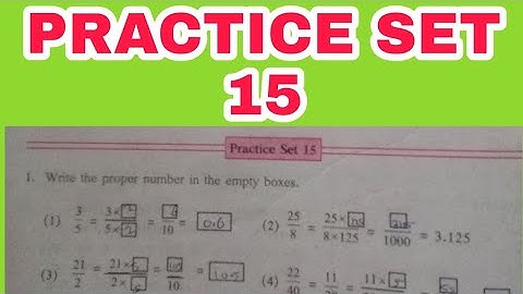 Practice set 15 class 6 maths | chapter 5 decimal fractions Maharashtra state board