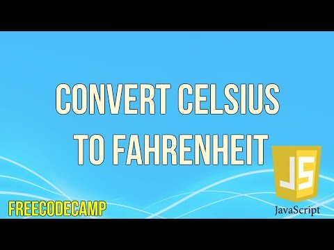 Convert Celsius to Fahrenheit | JavaScript Tutorial | FreeCodeCamp