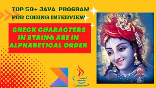 Java program to check whether characters in string are in an alphabetical order
