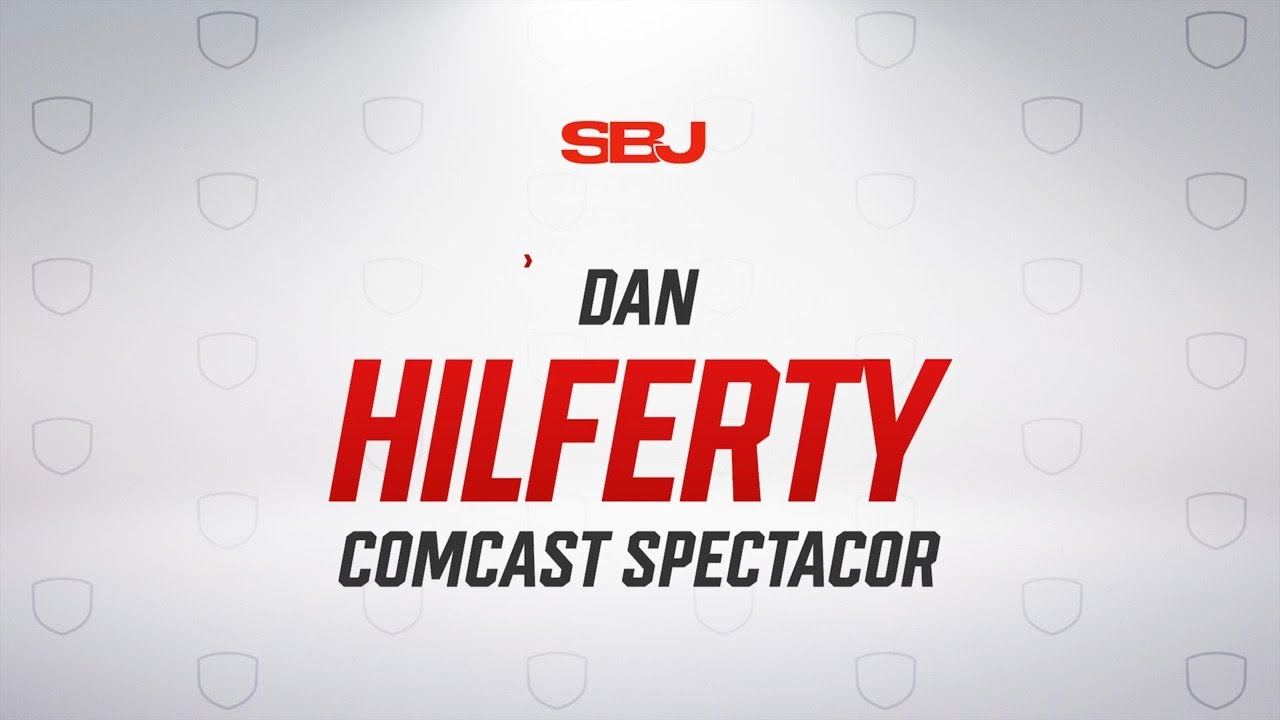 Comcast Spectacor's Dan Hilferty talks South Philly sports complex transformation