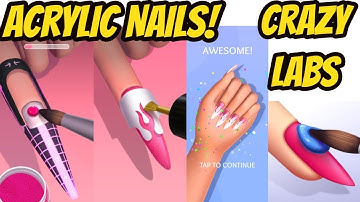Acrylic Nails! Game By Crazy Labs Gameplay Walkthrough | (IOS - Android)
