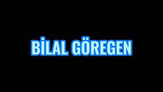 Bi̇lal Göregen Exe.